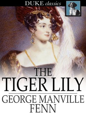 cover image of The Tiger Lily